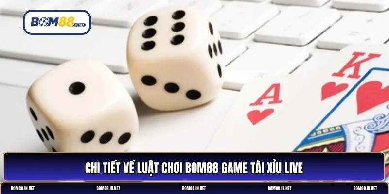 BOM88 game tài xỉu