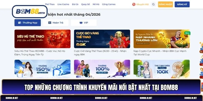 Khuyến mãi BOM88